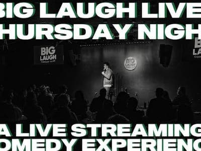Big Laugh Live: Thursday Night [A Live Streaming Comedy Show]
